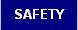 SAFETY