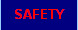 SAFETY